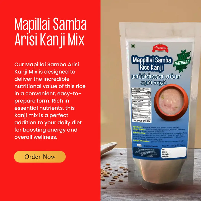 Mappillai Samba Rice Kanji Mix – Strength in every sip!
