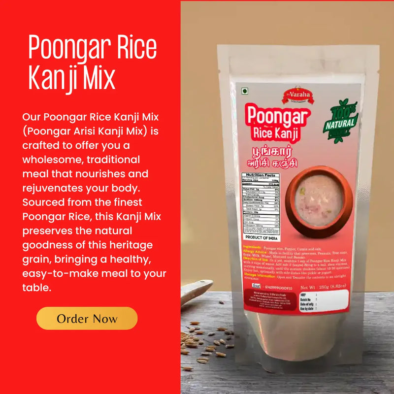 Poongar Rice Kanji Mix – Taste tradition, feel strength!